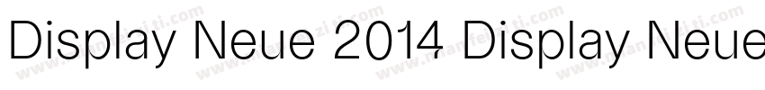 Display Neue 2014 Display Neue字体转换